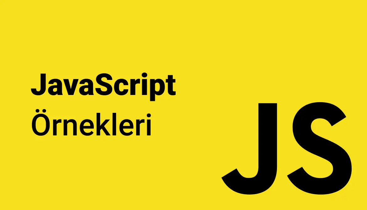JavaScript Örnekleri
